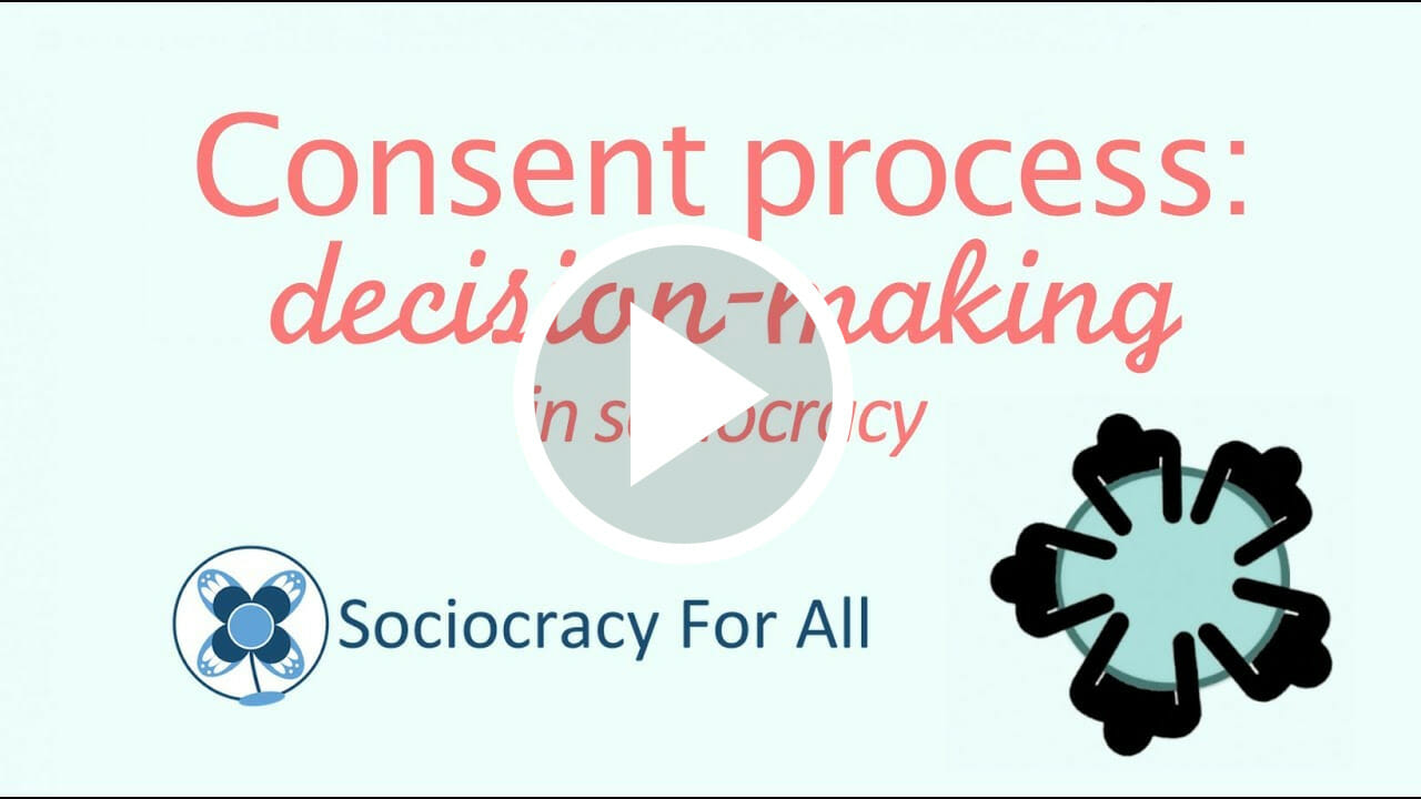 Consent process: decision-making in sociocracy