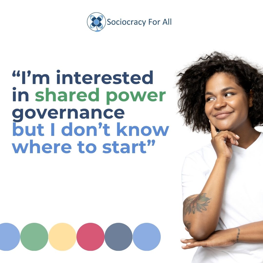 3 tools from sociocracy for better decision making