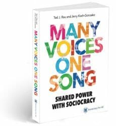 Sociocracy Handbook: Many Voices One Song