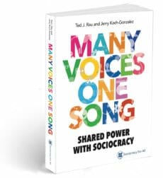 Book — Many Voices One Song: Shared Power with Sociocracy