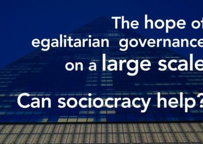 Could sociocracy be used to self-govern a country?