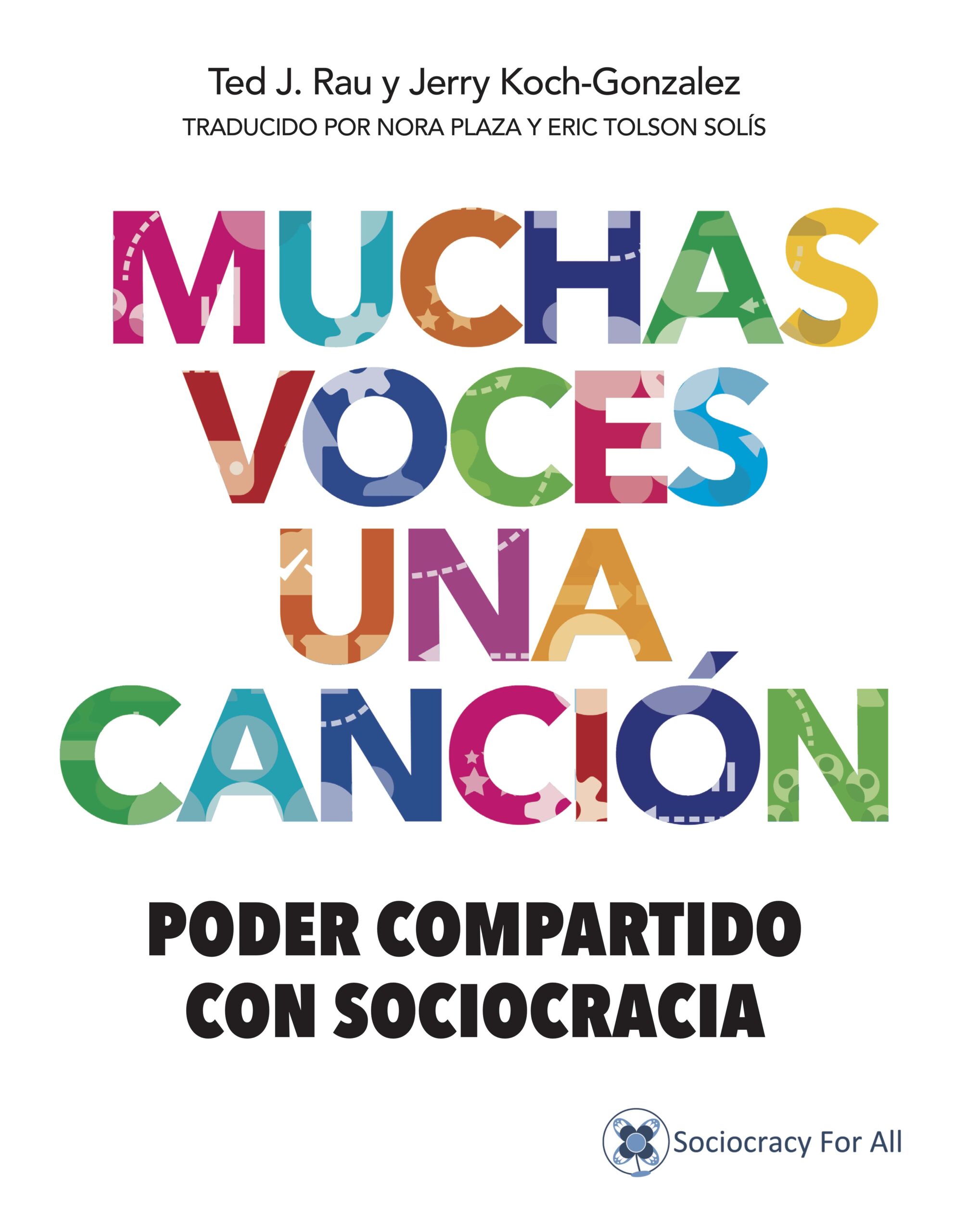 “Muchas Voces Una Canción” [edición en español de Many Voices One Song] (ebook)