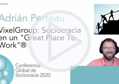 VoxelGroup: Sociocracia en un “Great Place to Work®“ (Adrián Perreau)