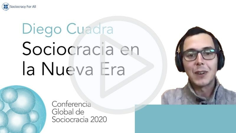 Sociocracia en la Nueva Era  (Diego Cuadra)