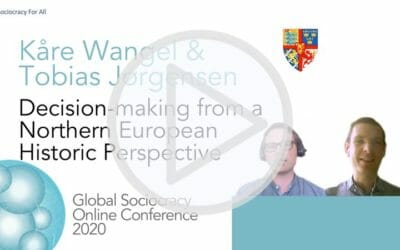 Decision-making in a Northern European Historic Perspective
