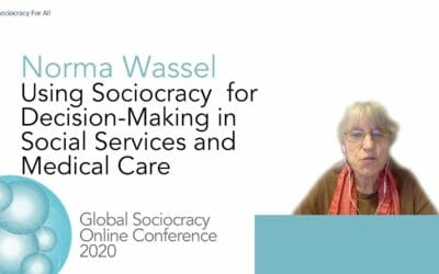 Using Sociocracy for Decision-Making in Social Services and Medical Care