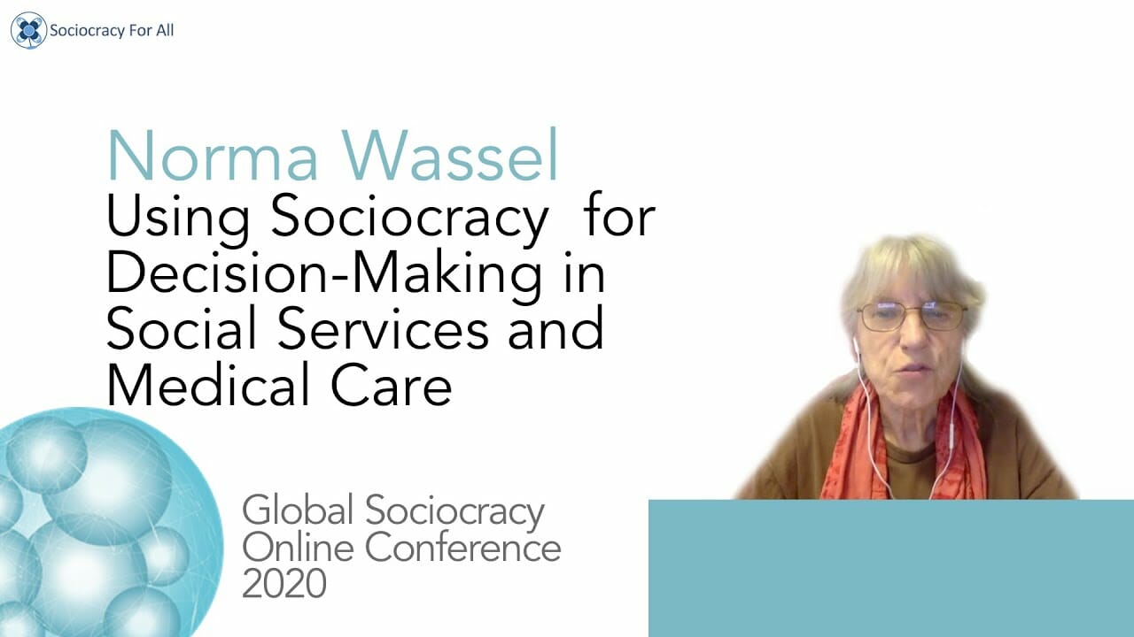 Using Sociocracy for Decision-Making in Social Services and Medical Care