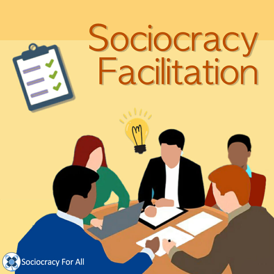 Sociocracy Facilitation training (SoFT)
