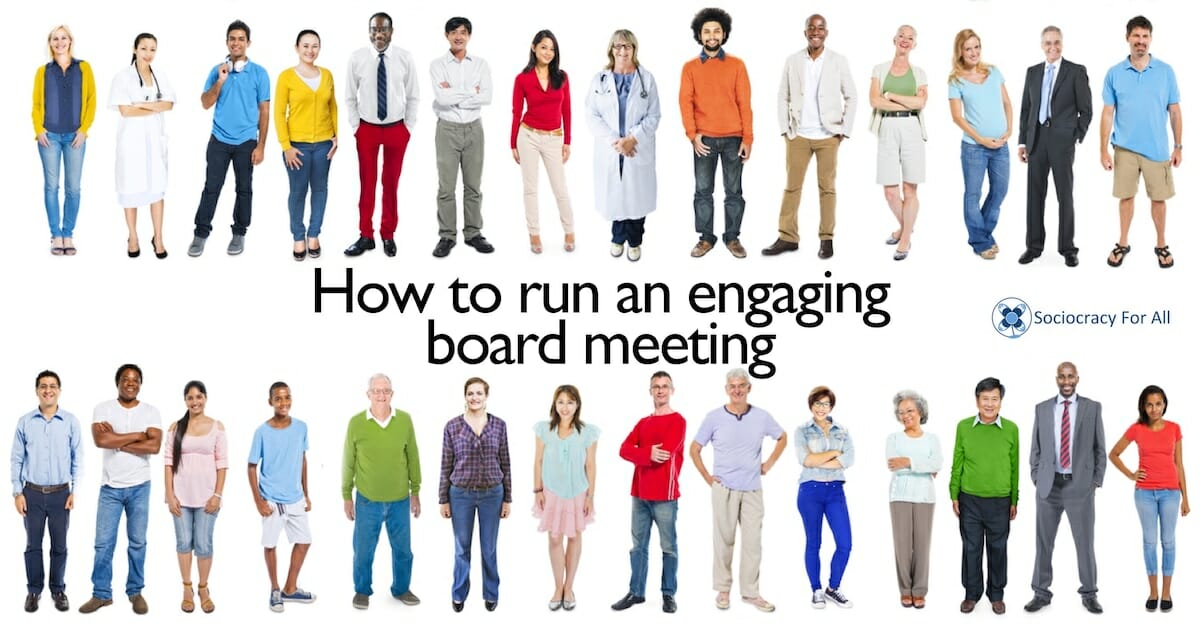 How to run an engaging board meeting