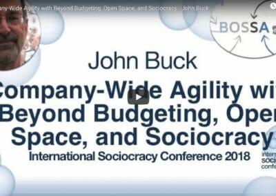 Company-Wide Agility with Beyond Budgeting, Open Space, and Sociocracy