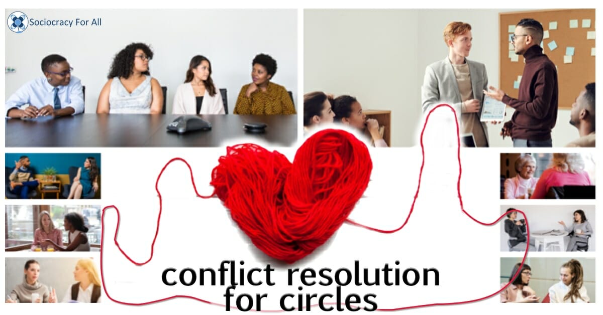 Conflict res FI - sociocracy conflict resolution - Sociocracy For All