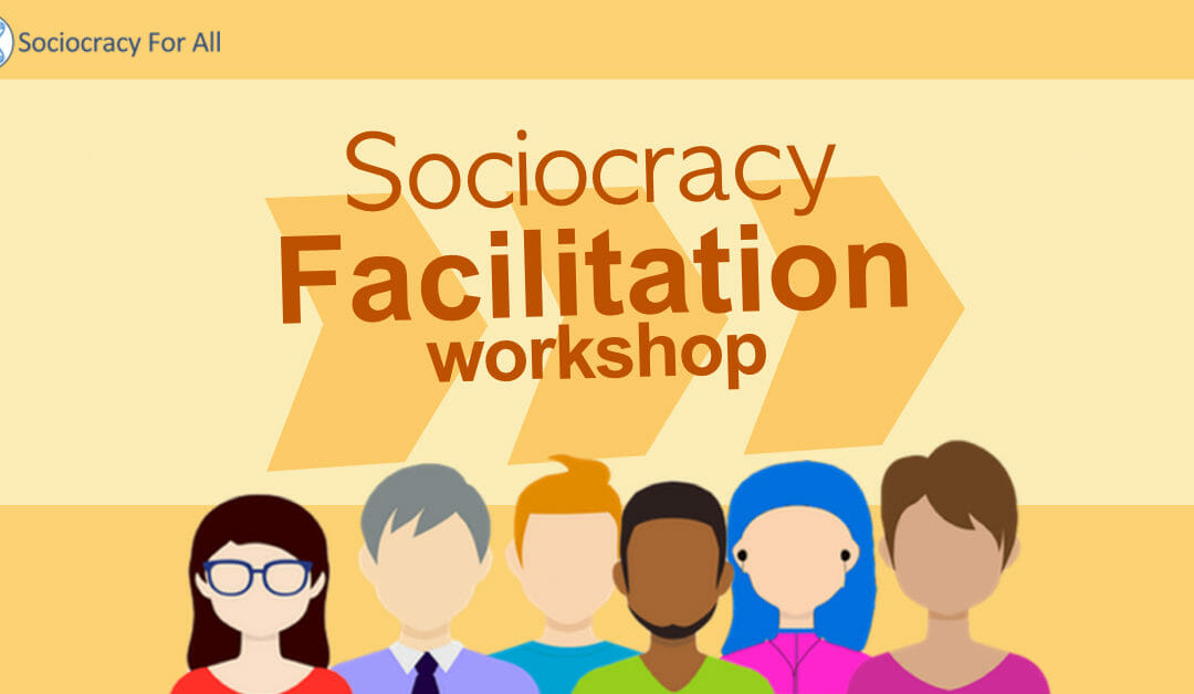 Facilitation training for sociocracy (3×2 hours)