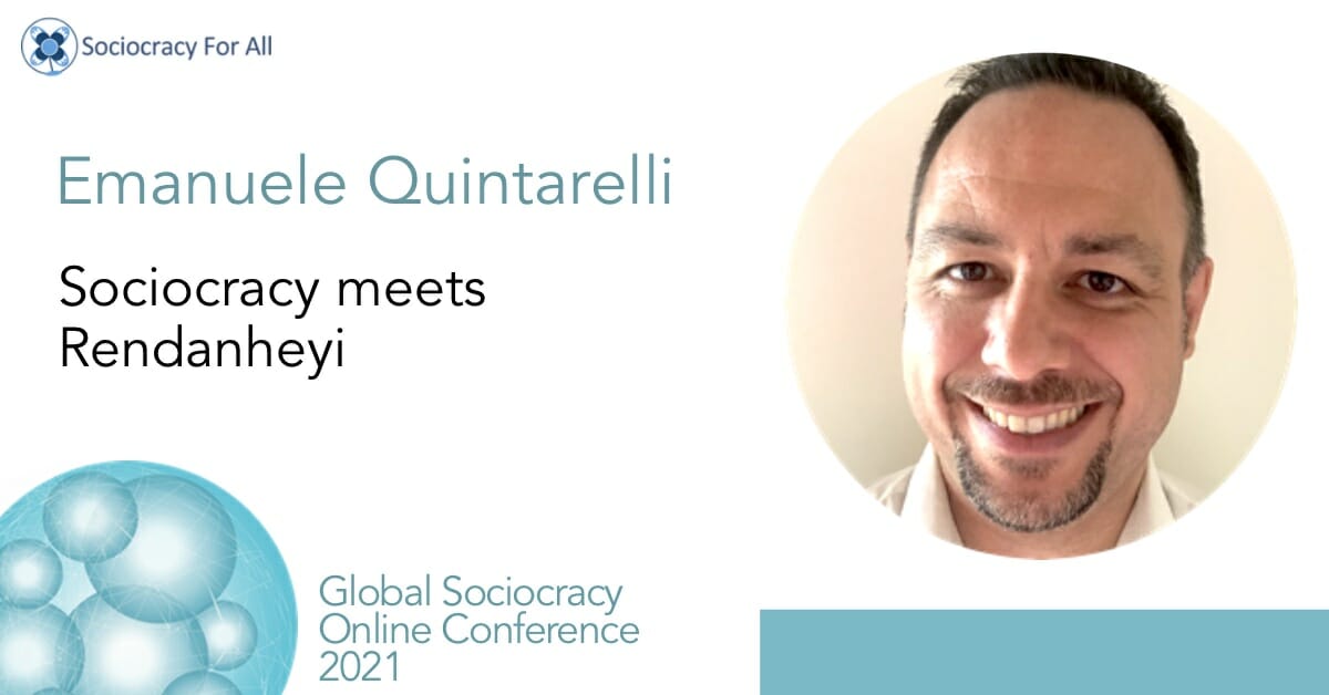 Sociocracy meets Rendanheyi (Emanuele Quintarelli)