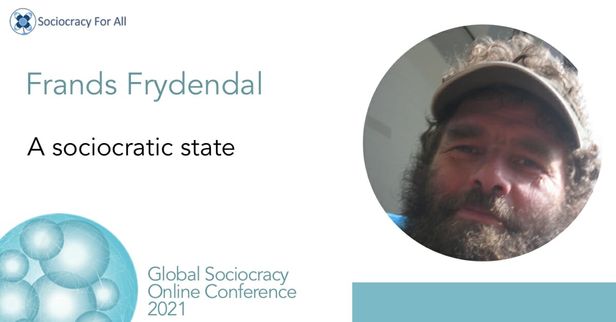 A sociocracy state (Frands Freyendal)