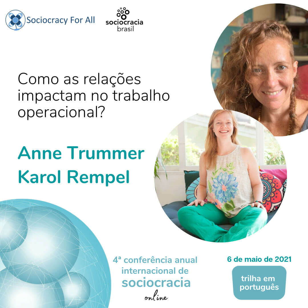 Como as relações impactam no trabalho operacional? (Anne Trummer e Karol Rempel)