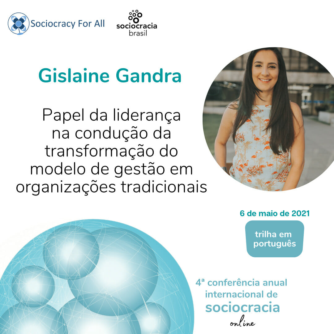 Papel da liderança na condução da transformação do modelo de gestão em organizações tradicionais (Gislaine Gandra)