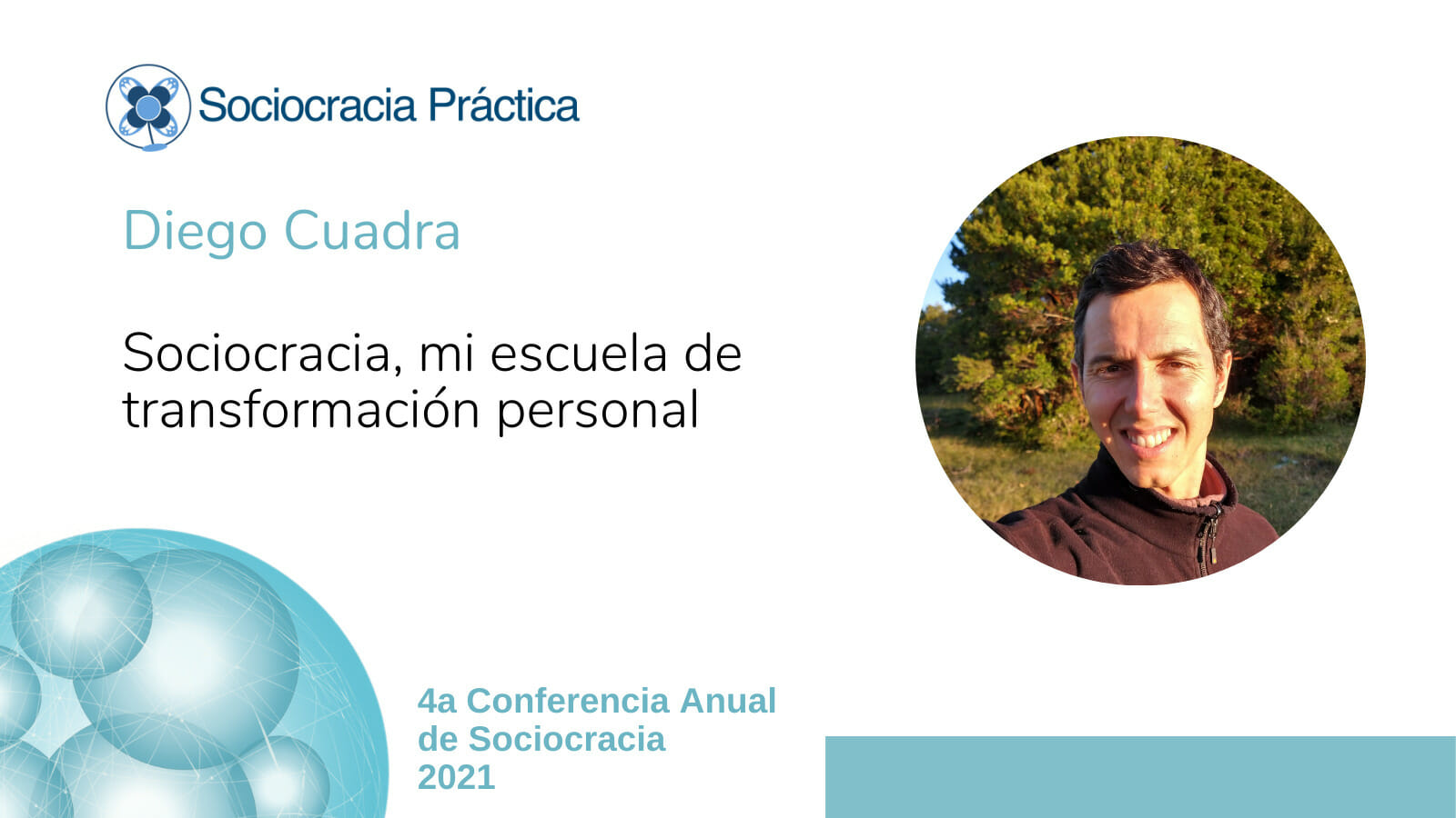 Sociocracia, mi escuela de transformación personal (Diego Cuadra)