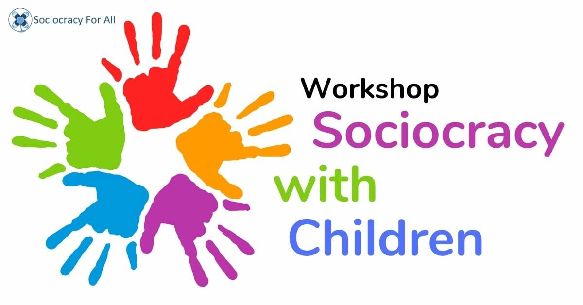 Taller: Sociocracia con niñas/os