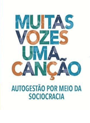 Capa do livro sobre sociocracia 'Muitas Vozes Uma Canção' (recursos)