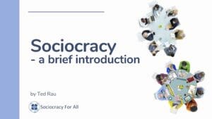 sociocracy short introduction thumb - - Sociocracy For All