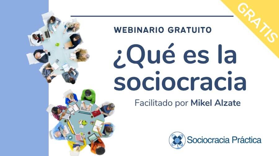 Webinar 6 Oct - que es la sociocracia?,webinario sobre sociocracia - Sociocracy For All