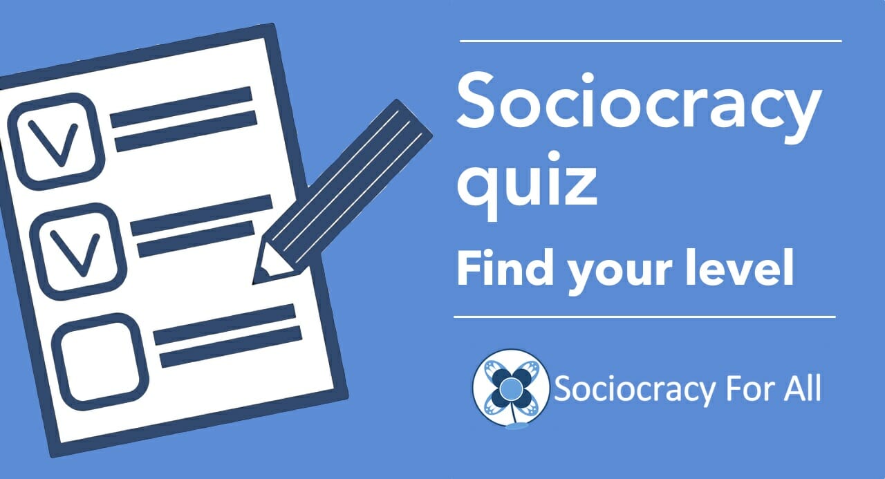 Quiz level assessment image Sociocracy quiz - find your level