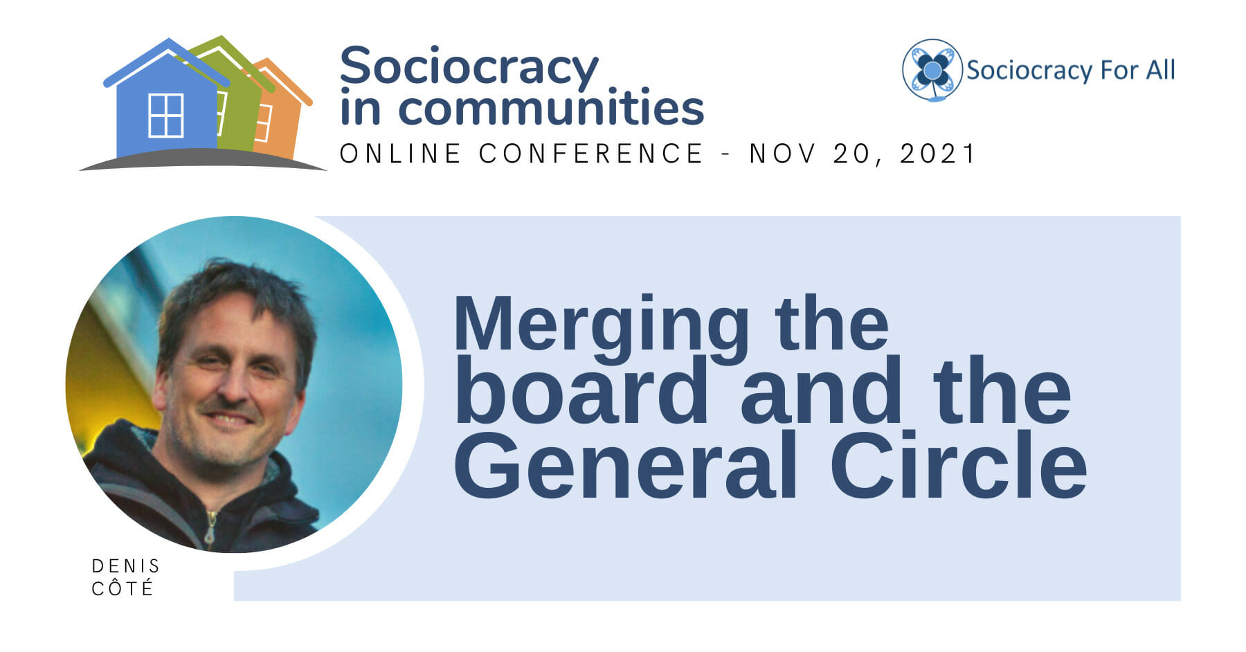 Merging the Board and the General Circle (Denis Côté)