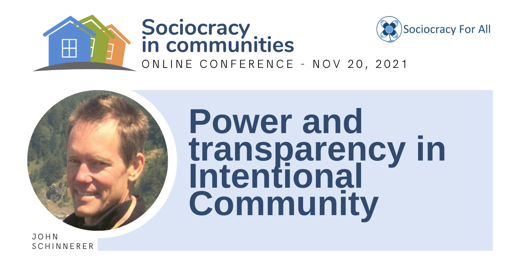 Power and Transparency in Intentional Community (John Schinnerer)