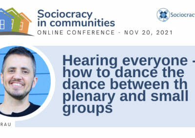 Hearing everyone – how to dance the dance between the plenary and small groups (Ted Rau)