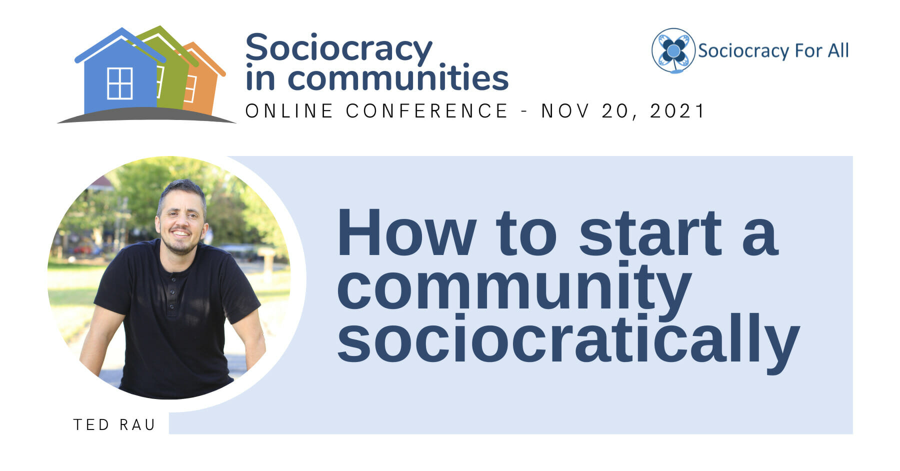 How to Start a Community Sociocratically (Ted Rau)
