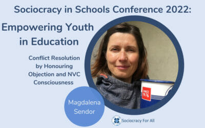 Conflict Resolution by Honouring Objection and NVC Consciousness  (Magdalena Sendor)