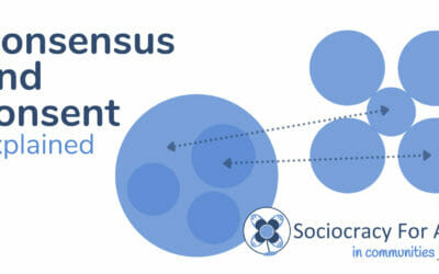 The Difference Between Whole-Group Consensus and Dynamic Governance/Sociocracy