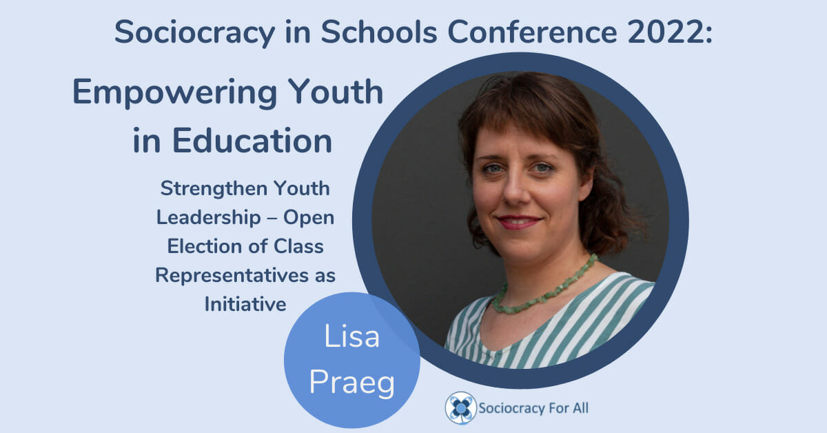 Strengthen youth leadership – Open election of class representatives as initiative (Lisa Praeg)