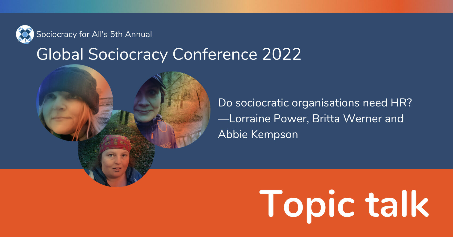 Do sociocratic organisations need HR? —Lorraine Power, Britta Werner and Abbie Kempson