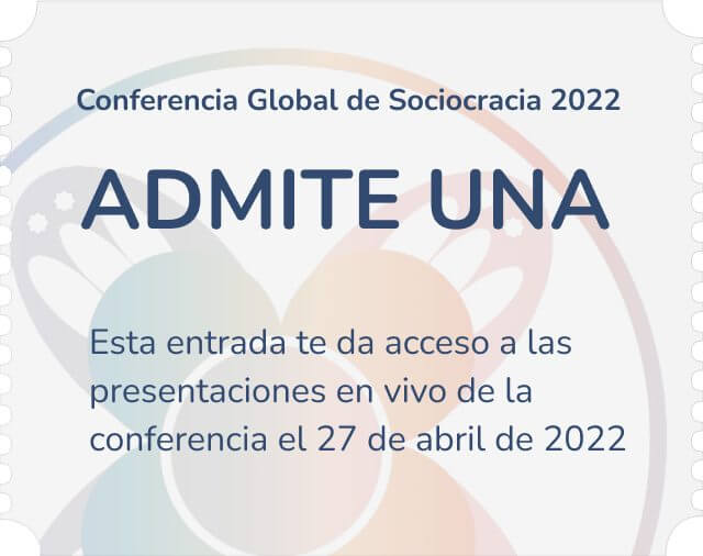 conferencia global de sociocracia 2022 entradas producto sociocracy for all - - Sociocracy For All