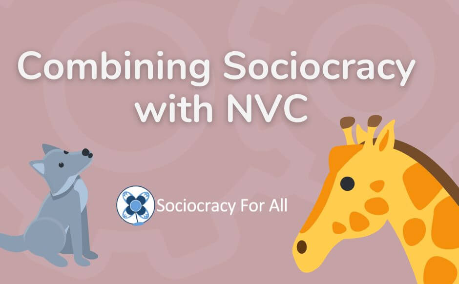 combining sociocracy with nvc webinar poster