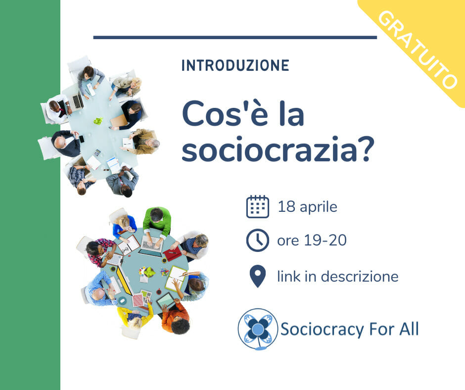Introduzione Cos'è la sociocrazia? Evento gratuito