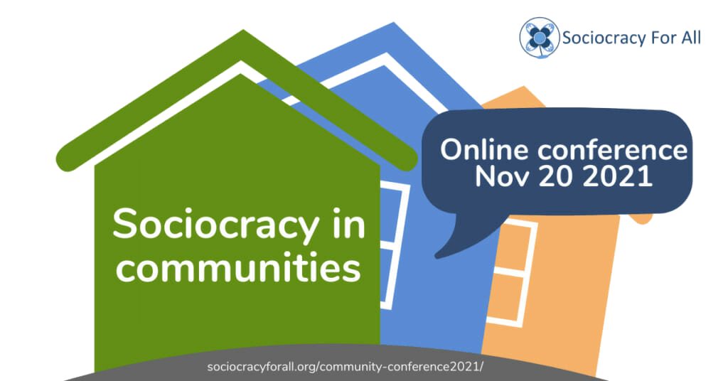 Sociocracy in communities conference 2021 1024x536 1 - Sociocracy in intentional communities - Sociocracy For All