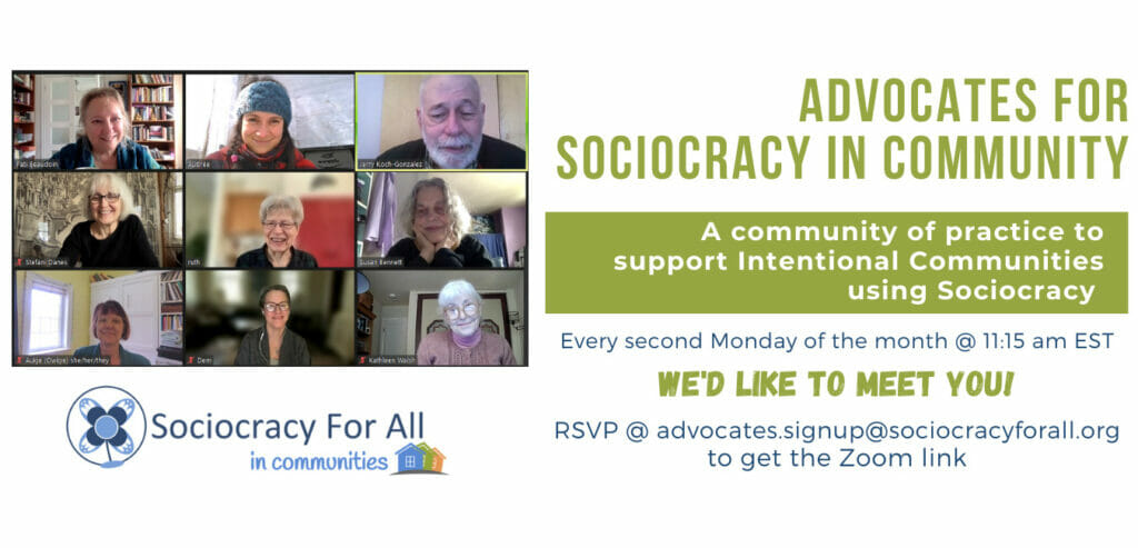 advocates for sociocracy in community 2022 05 27 - Sociocracy in intentional communities - Sociocracy For All