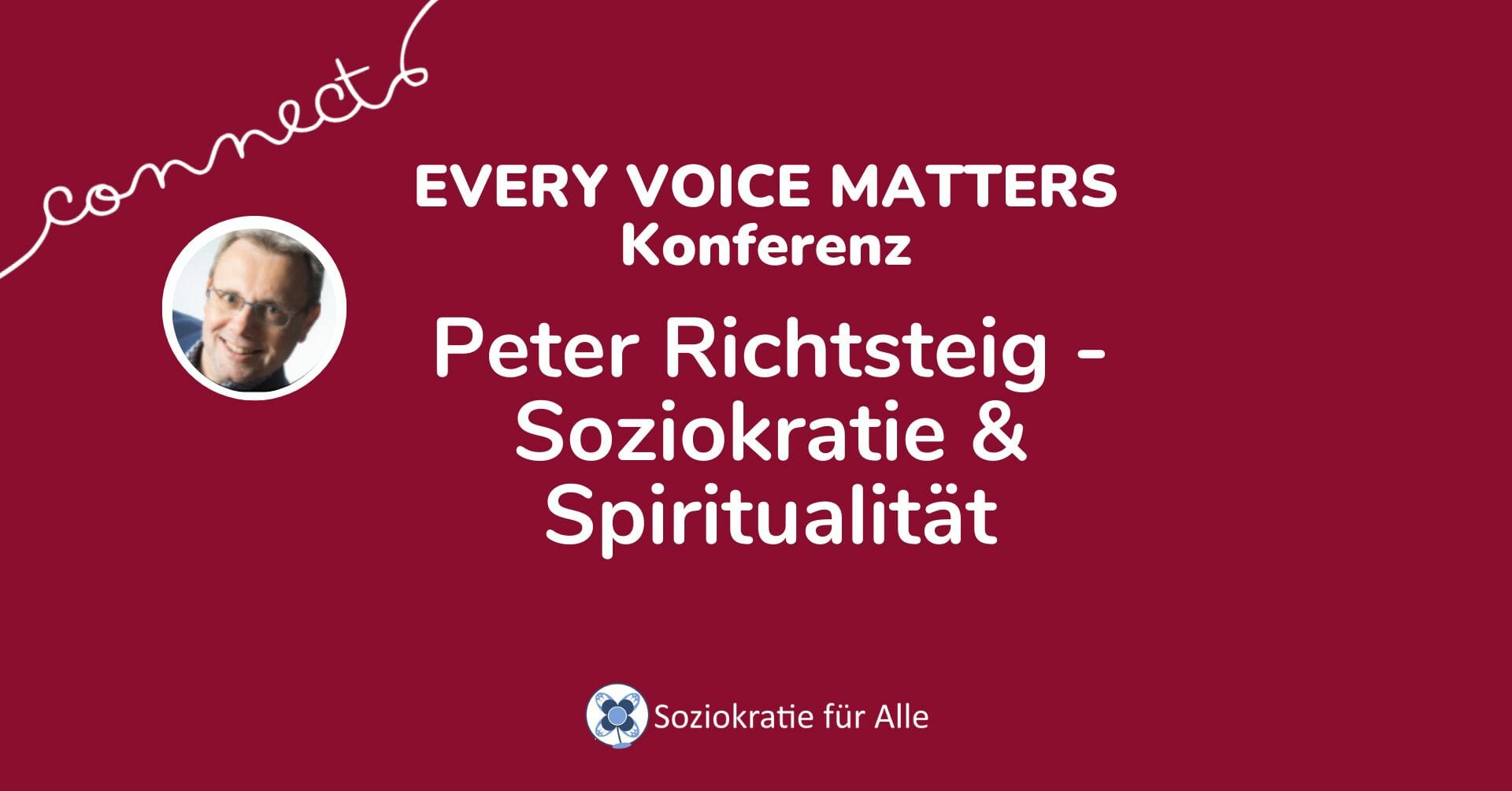 Peter Richtsteig – Soziokratie & Spiritualität