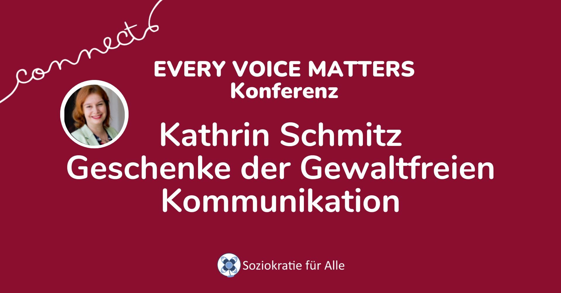 Kathrin Schmitz —Geschenke der Gewaltfreien Kommunikation