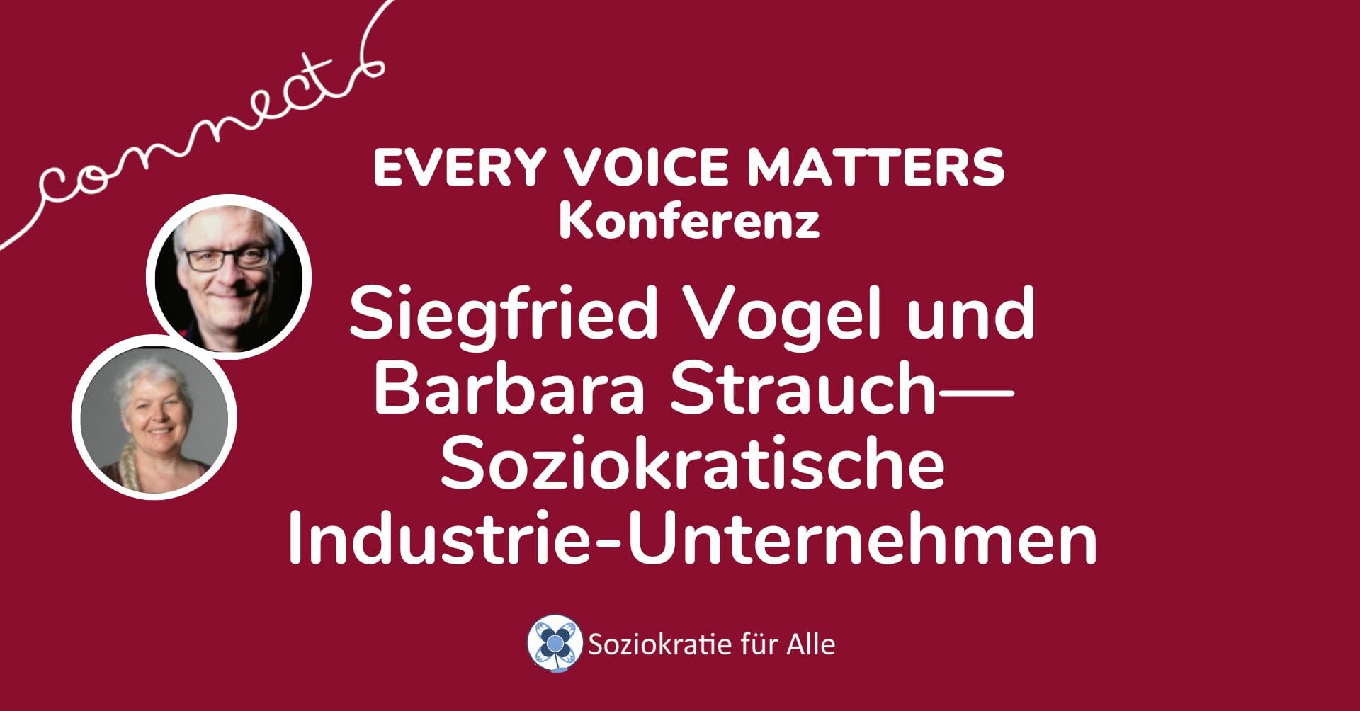 Siegfried Vogel und Barbara Strauch—Soziokratische Industrie-Unternehmen