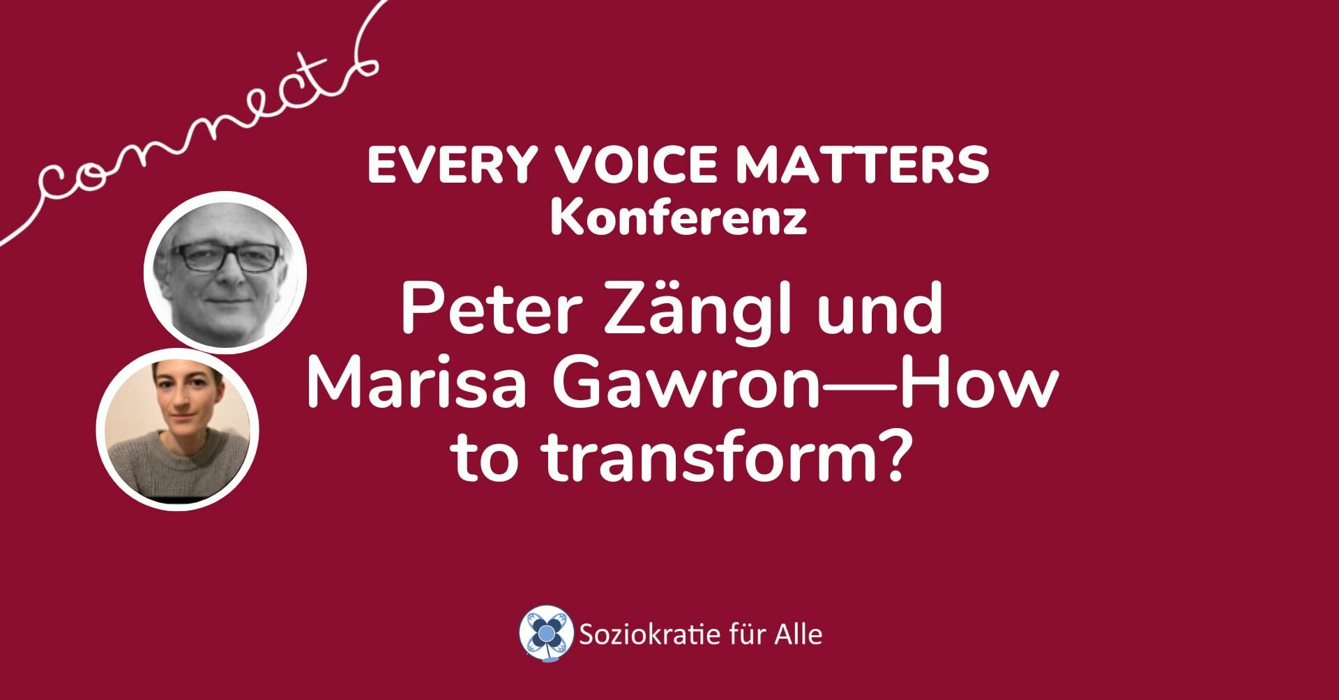 Peter Zängl und Marisa Gawron—How to transform?
