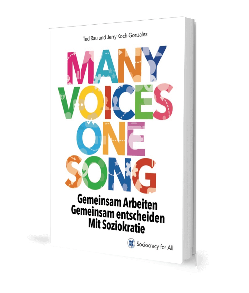 "Many Voices Once Song" [deutsche Ausgabe] (Taschenbuch) - Soziokratie Für Alle