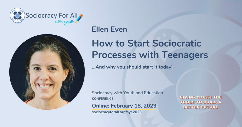 ages How to Start Sociocratic Processes with Teenagers sye 2023 - - Sociocracy For All