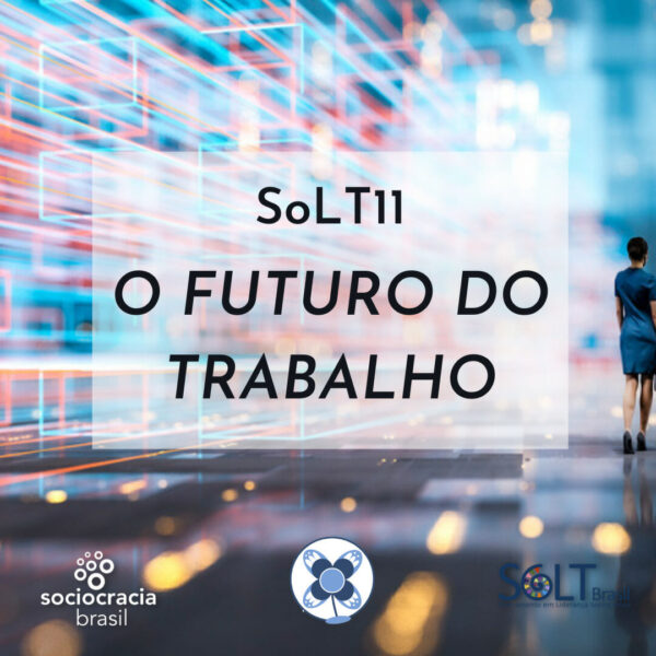 SoLT11 - - Sociocracy For All