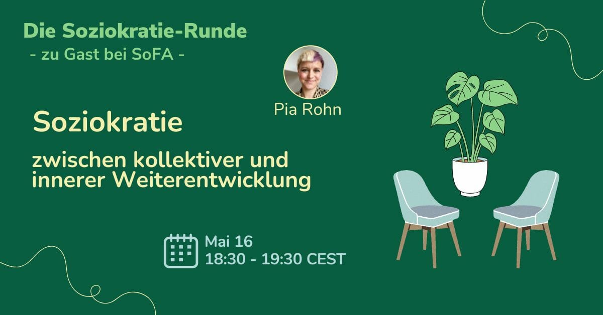 Soziokratie-Runde Zu Gast bei SoFA