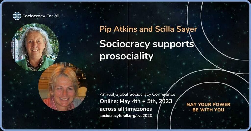 sociocracy supports prosociality - - Sociocracy For All