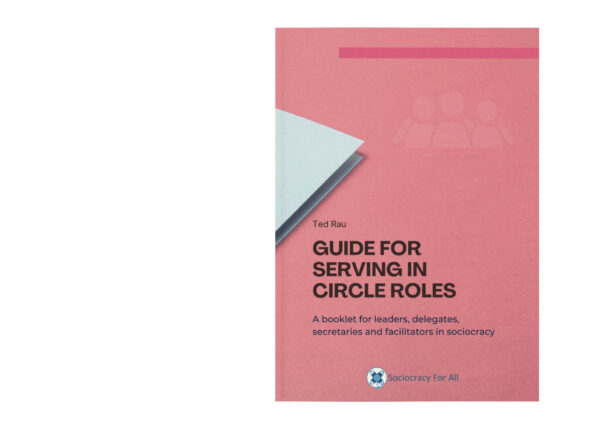 "Guide for Serving in Circle Roles" by Ted J. Rau [english edition] (print)