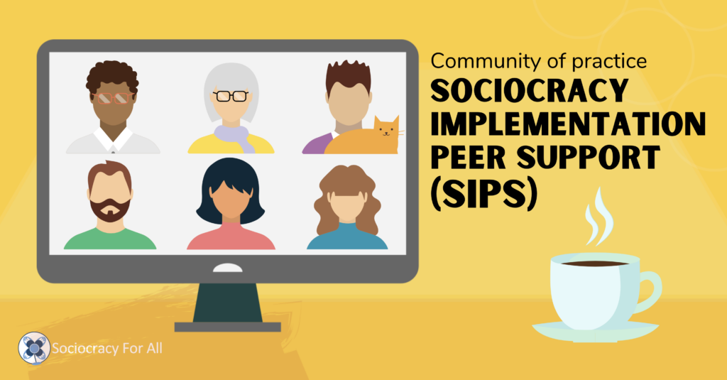 sips - - Sociocracy For All